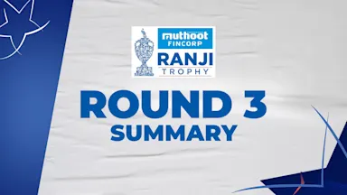 Ranji Trophy 2026-27: Round 3 Summary