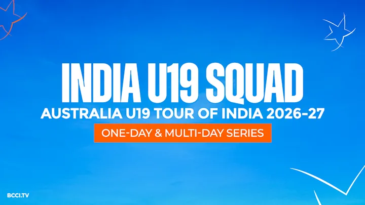 India U19 squad for Australia U19 Men’s Tour of India announced