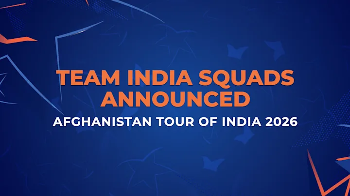 India’s squads for Afghanistan’s Tour of India announced